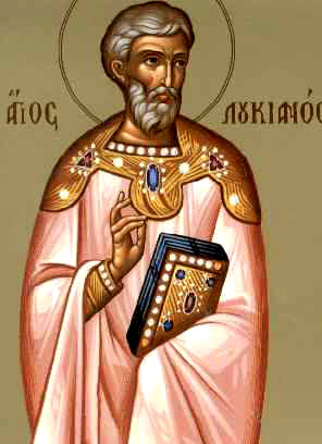 Άγιος Λουκιανός, Ιερομάρτυρας Πρεσβύτερος της Εκκλησίας της Αντιοχείας