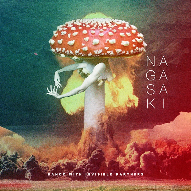 «Nagasaki» - Το νέο εκρηκτικό άλμπουμ των DANCE WITH INVISIBLE PARTNERS 