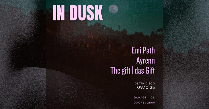 IN DUSK: Emi Path - Ayrenn - The gift | das Gift LIVE στο Death Disco