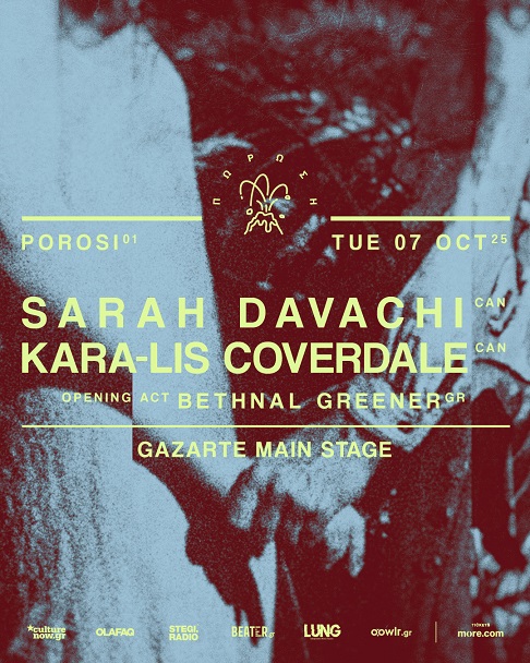 POROSI 01: SARAH DAVACHI + KARA-LIS COVERDALE live στην Αθήνα